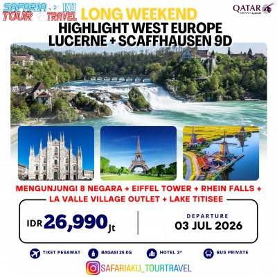 LONG WEEKEND WEST EUROPE LUCERNE + SCAFFHAUSEN 9D